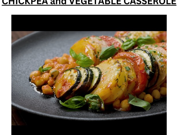 Chickpea and Vegetable Casserole