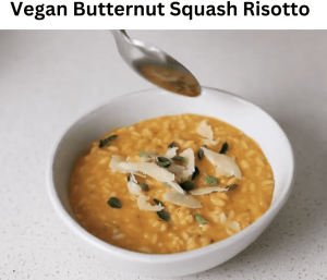 Vegan Butternut Squash Risotto