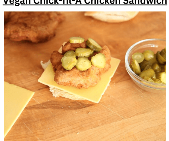 Vegan Chick-fil-A Chicken Sandwich