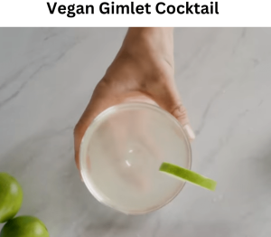 Vegan Gimlet Cocktail